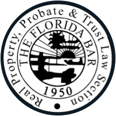 Member of the real property, probate & trust law section of the FL bar